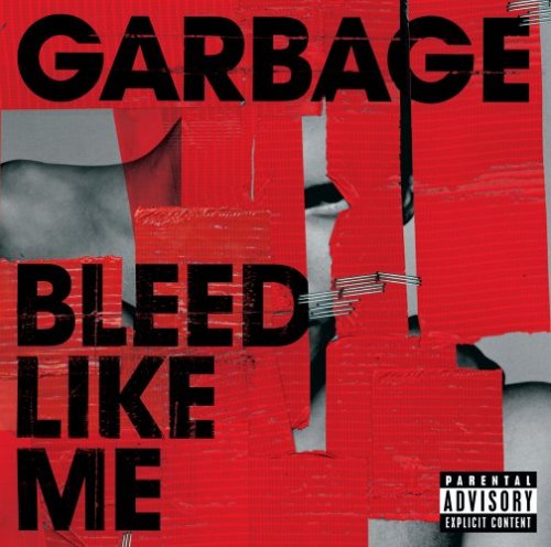 garbage-bleed-like-me